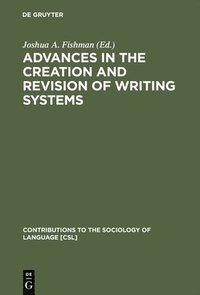 bokomslag Advances in the Creation and Revision of Writing Systems