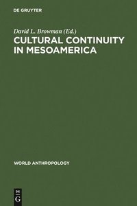 bokomslag Cultural Continuity in Mesoamerica