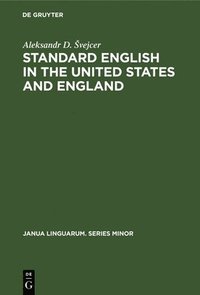 bokomslag Standard English in the United States and England