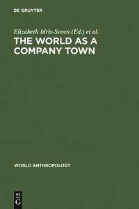 bokomslag World as a Company Town