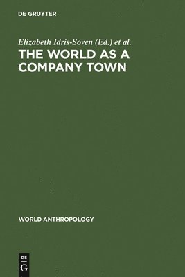 bokomslag World as a Company Town