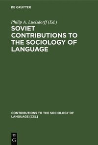 bokomslag Soviet Contributions to the Sociology of Language