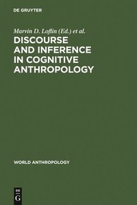 bokomslag Discourse and Inference in Cognitive Anthropology