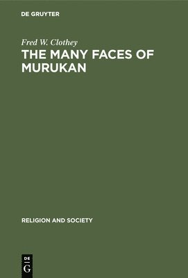 bokomslag The Many Faces of Murukan