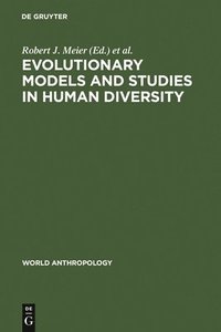 bokomslag Evolutionary Models and Studies in Human Diversity