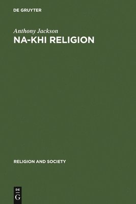 bokomslag Na-khi Religion