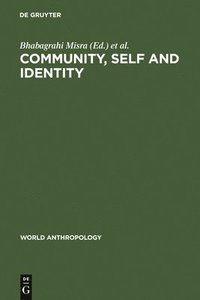 bokomslag Community, Self and Identity