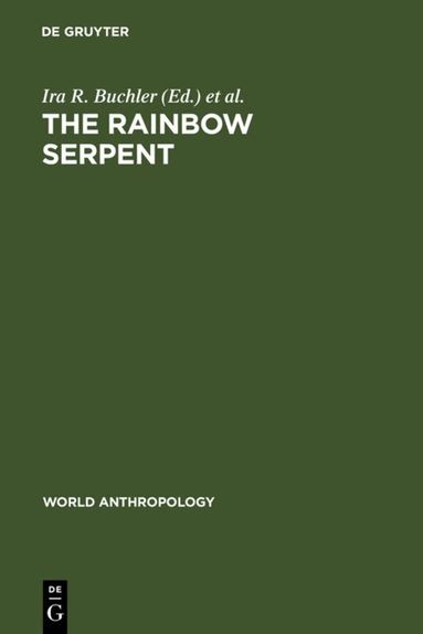 Ira R. Buchler, Kenneth Maddock - Rainbow Serpent, Inbunden