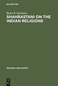 bokomslag Shahrastani on the Indian Religions