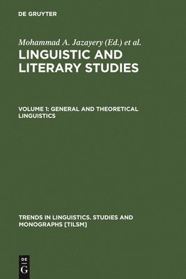 Mohammad A. Jazayery, Edgar C. Polomé, Werner Winter - General and Theoretical Linguistics, Inbunden