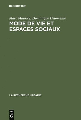 bokomslag Mode de vie et espaces sociaux