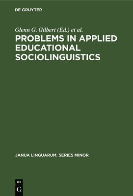 bokomslag Problems in Applied Educational Sociolinguistics