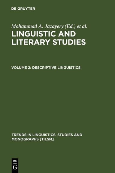 Mohammad A. Jazayery, Edgar C. Polomé, Werner Winter - Descriptive Linguistics, Inbunden