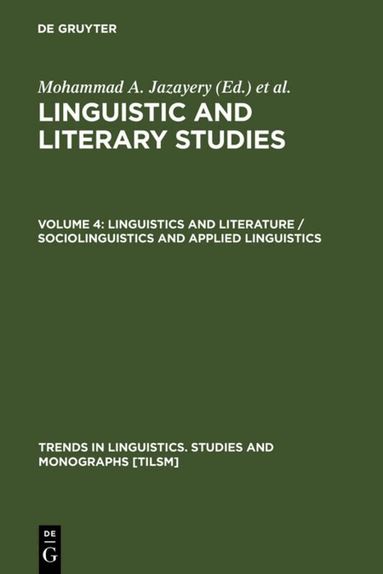 Mohammad A. Jazayery, Edgar C. Polomé, Werner Winter - Linguistics and Literature / Sociolinguistics and Applied Linguistics, Inbunden