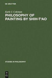 bokomslag Philosophy of Painting by Shih-T'ao