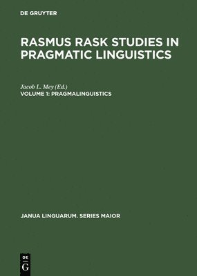 Jacob L. Mey - Pragmalinguistics, Inbunden
