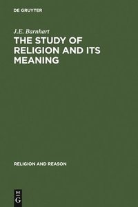 bokomslag The Study of Religion and its Meaning