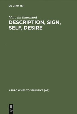 Description, Sign, Self, Desire 1