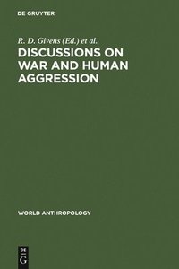 bokomslag Discussions on War and Human Aggression