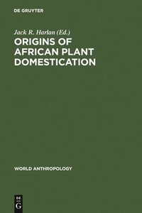 bokomslag Origins of African Plant Domestication