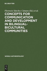 bokomslag Concepts for communication and development in bilingual-bicultural communities