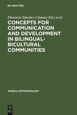 bokomslag Concepts for communication and development in bilingual-bicultural communities