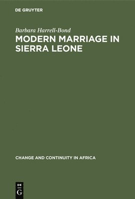 Modern Marriage in Sierra Leone 1