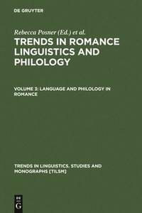 bokomslag Language and Philology in Romance