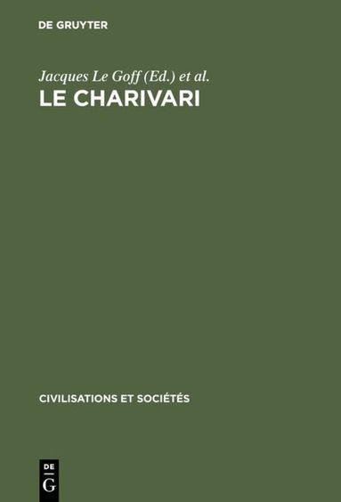 Jacques Le Goff, Jean-Claude Schmitt - charivari, Inbunden