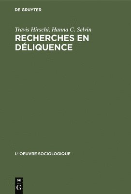 bokomslag Recherches En Déliquence: Principes de l'Analyse Quantitative