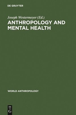 Anthropology and Mental Health 1