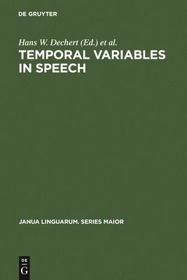 Temporal Variables in Speech 1