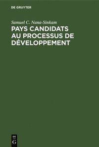 bokomslag Pays candidats au processus de développement
