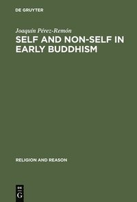 bokomslag Self and Non-Self in Early Buddhism