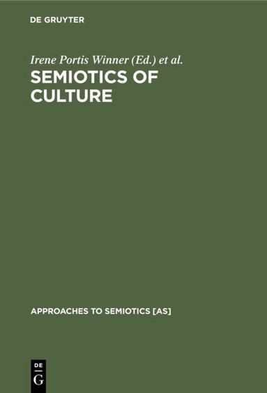 Irene Portis Winner, Jean Umiker-Sebeok - Semiotics of Culture, Inbunden