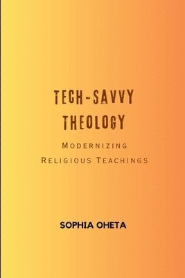 bokomslag Tech-Savvy Theology