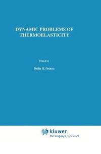 bokomslag Dynamic Problems of Thermoelasticity