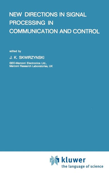 bokomslag New Directions in Signal Processing in Communication and Control