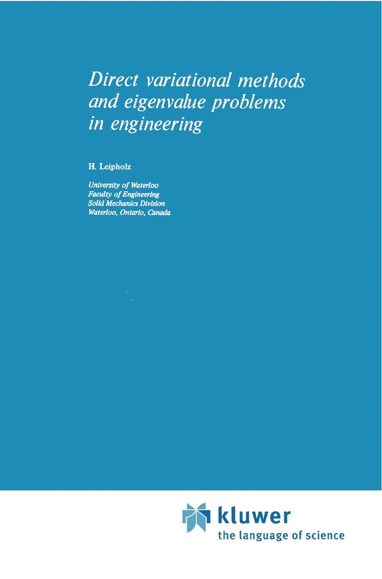 Direct Variational Methods and Eigenvalue Problems in Engineering 1