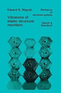 bokomslag Vibrations of Elastic Structural Members