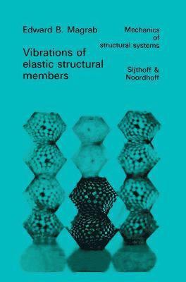 Vibrations of Elastic Structural Members 1