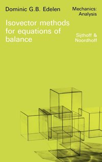 bokomslag Isovector Methods for Equations of Balance