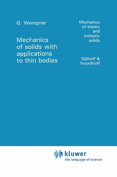G. Wempner - Mechanics of Solids with Applications to Thin Bodies, Inbunden