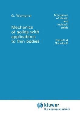 Mechanics of Solids with Applications to Thin Bodies 1