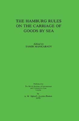 bokomslag Hamburg Rules on the Carriage of Goods by Sea