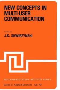 bokomslag New Concepts in Multi-User Communication