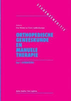 Orthopedische Geneeskunde En Manuele Therapie 1