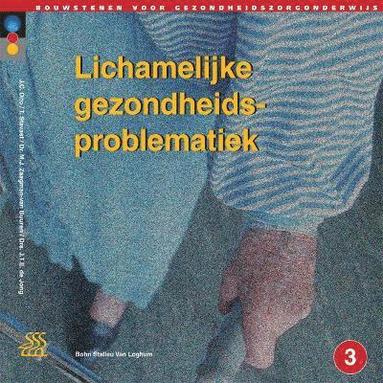 bokomslag Lichamelijke Gezondheidsproblematiek