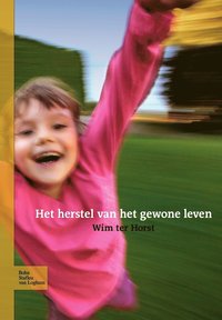 bokomslag Het Herstel Van Het Gewone Leven