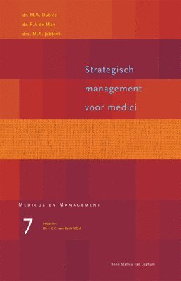 C. C. Van Beek, C C van Beek - Strategisch Management Voor Medici, Häftad